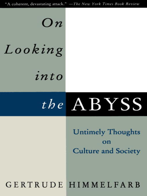 Title details for On Looking Into the Abyss by Gertrude Himmelfarb - Available